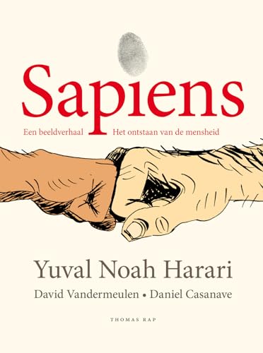 Sapiens: een beeldverhaal (Sapiens, 1) von Thomas Rap